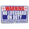 Pentair Sign No Lifeguard On Duty, 18