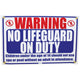 Pentair Sign No Lifeguard On Duty, 18