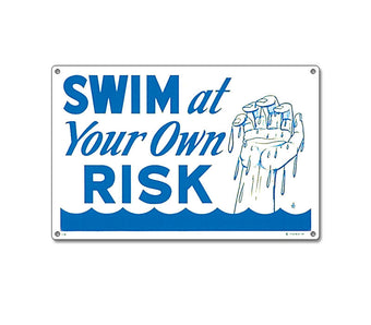 compare product Poolmaster Sign Swim At Own Risk 18X12 | 40318